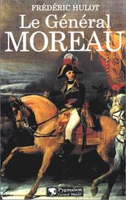Cover of: Le Général Moreau