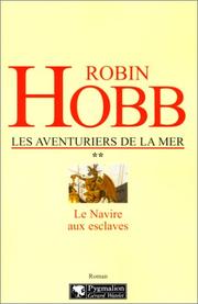 Cover of: Les aventuriers de la mer, tome 2 : Le navire aux esclaves