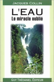 Cover of: L'eau : Le Miracle oublié