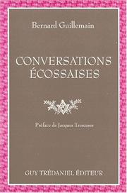 Cover of: Conversations écossaises by Bernard Guillemain