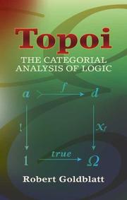 Cover of: Topoi: the categorial analysis of logic