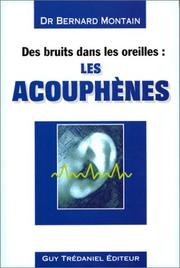 Cover of: Des bruits dans les oreilles : Les Acouphènes