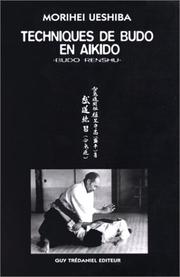 Cover of: Techniques de budo en aïkido