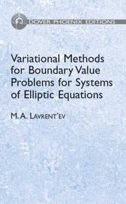 Cover of: Variational methods for boundary value problems for systems of elliptic equations