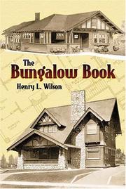The Bungalow Book by Henry L. Wilson