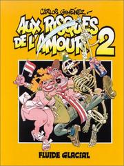 Cover of: Aux risques de l'amour, tome 2 by Carlos Giménez