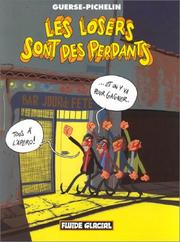 Cover of: Les losers sont des perdants