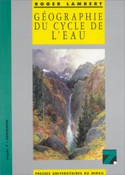 Cover of: Géographie du cycle de l'eau by Lambert R.