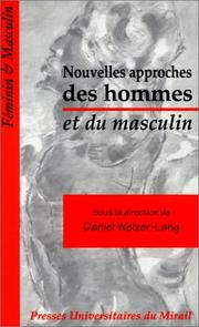 Cover of: Nouvelles approches des hommes et du masculin