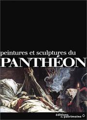 Peintures et sculptures du Panthéon by François Macé De Lépinay