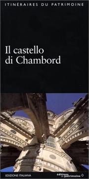 Cover of: Le Château de Chambord (édition italienne). Loir-et-Cher