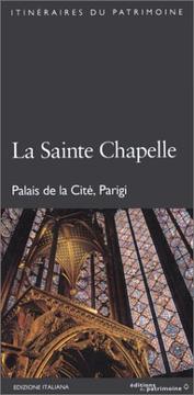 Cover of: La Sainte Chapelle: Palais de la Cite, Parigi by Laurence de Finance