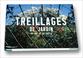 Cover of: Treillages de jardin 