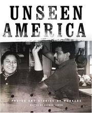 Cover of: unseenamerica: Photos and Stories by Workers