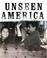 Cover of: unseenamerica