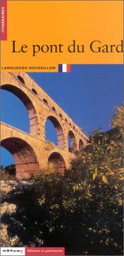 Cover of: Le Pont du Gard