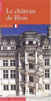Cover of: Le château de Blois