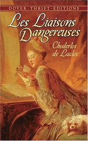 Cover of: Les Liaisons Dangereuses by Pierre Choderlos de Laclos