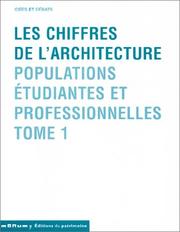 Les Chiffres de l'architecture by Nicolas Nogue