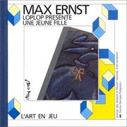 Cover of: Loplop présente une jeune fille : Max Ernst