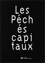 Cover of: Les péchés capitaux. L'introduction, volume 1 by Didier Ottinger, Michel Onfray