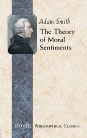 Cover of: The Theory of Moral Sentiments (Philosophical Classics) | Adam Smith