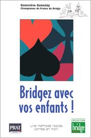 Cover of: Bridgez avec vos enfants!