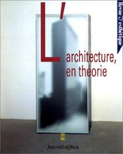 Cover of: L'Architecture, en théorie