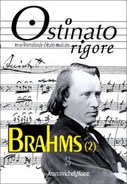 Cover of: Ostinatio rigore, nÂ° 13 : Brahms(2)