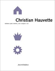 Cover of: Christian Hauvette  by Christian Hauvette, Christian Hauvette