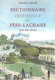 Cover of: Le Dictionnaire du Père Lachaise by Domenico Gabrielli