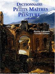 Cover of: Dictionnaire des petits maîtres de la peinture