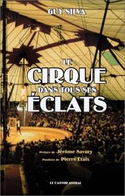Cover of: Le Cirque dans tous ses éclats