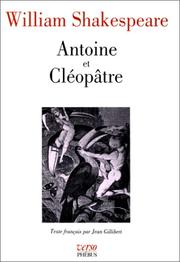 Cover of: Antoine et Cléopâtre by William Shakespeare