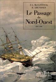 Cover of: Le passage du Nord-Ouest