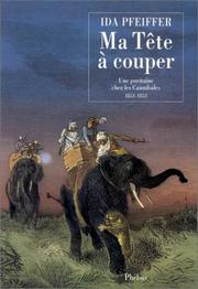 Cover of: Ma tête à couper by Ida Pfeiffer