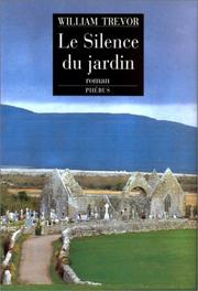 Cover of: Le silence du jardin