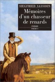 Cover of: Mémoires d'un chasseur de renards by Siegfried Sassoon
