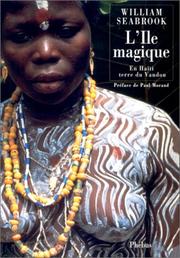 Cover of: L'île magique : En haïti, terre du Vaudou