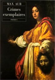 Cover of: Crimes exemplaires by Max Aub, Max Aub