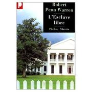 Cover of: L'Esclave libre by Robert Penn Warren