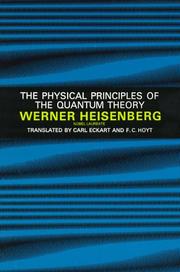 Cover of: The physical principles of the quantum theory. by Werner Heisenberg