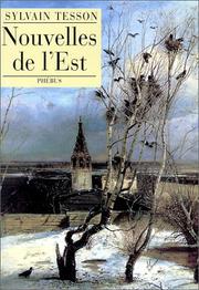 Cover of: Nouvelles de l'Est