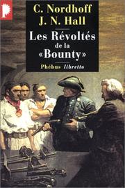 Cover of: Les RÃ©voltÃ©s de la Â« Bounty Â»