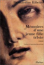 Cover of: Mémoires d'une jeune fille triste by Bernardim Ribeiro, Cécile Lombard