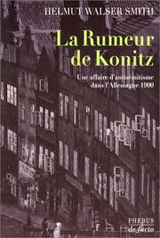 Cover of: La Rumeur de Konitz : Une affaire d'antisémitisme dans l'Allemagne 1900