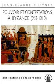 Cover of: Pouvoir et contestations a byzance(963-1210) by Jean-Claude Cheynet