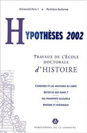 Cover of: Hypotheses 2002. travaux de l'ecole doctrinale d'histoire de l'université paris I pantheon-sorbo by 