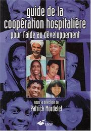 Cover of: L'hôpital et la cooperation internationale  by Mordelet, Mordelet