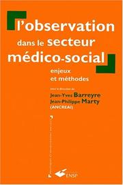 Cover of: L'observation dans le secteur médico-social: Enjeux et méthodes